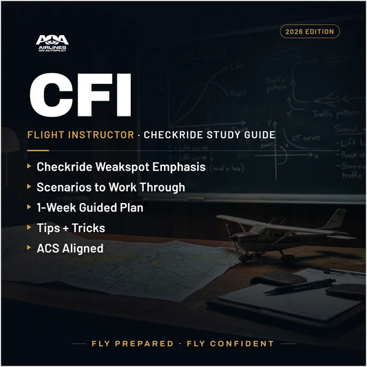 CFI Checkride Study Guide - Airlines on Autopilot