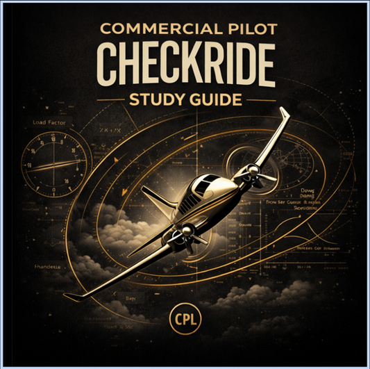 Commercial Checkride Study Guide - Airlines on Autopilot